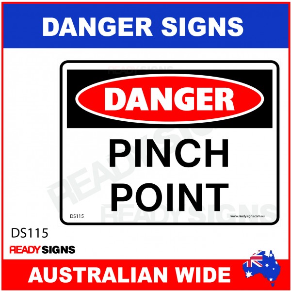 DANGER SIGN - DS-115 - PINCH POINT